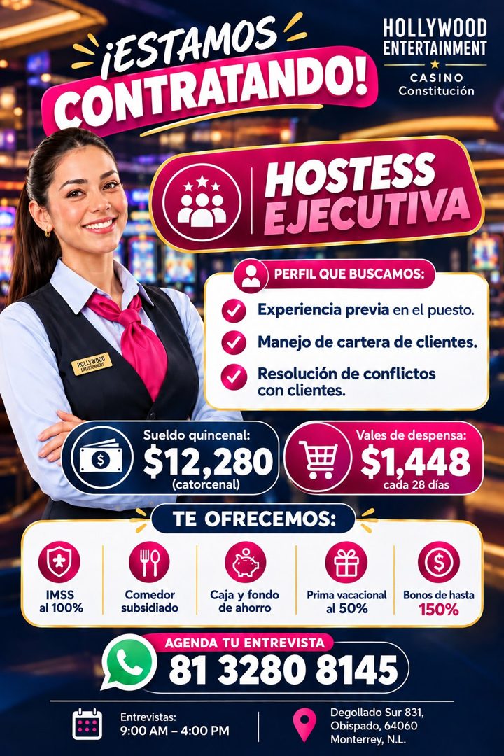 Banner del anuncio de la vacante: -¡ESTAMOS - · CONTRATANDO! · HOLLYWOOD · ENTERTAINMENT · CASINO · Constitución · HOSTESS · EJECUTIVA · HOLLYWOOD · EATLATOUMENT · PERFIL QUE