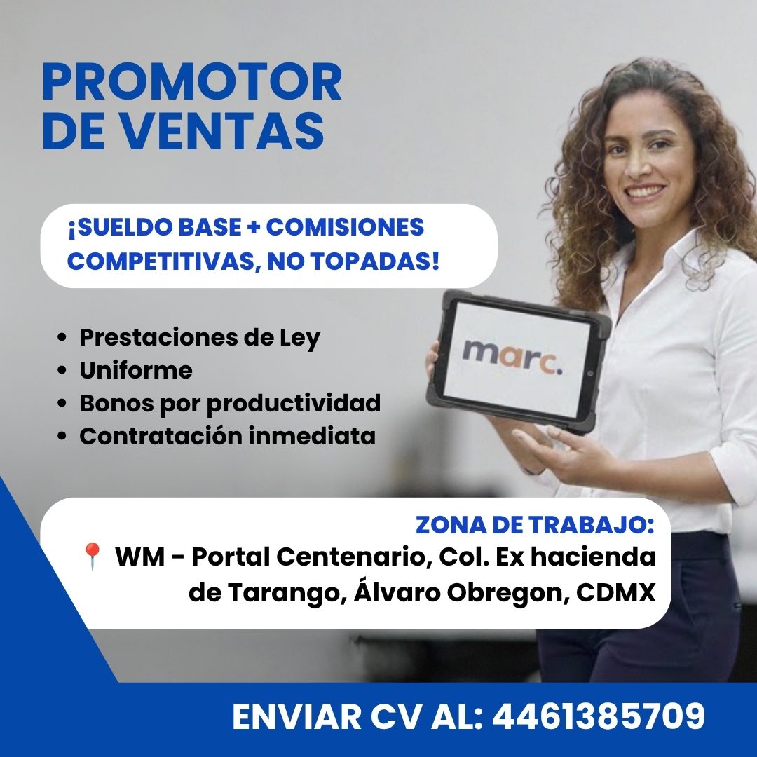 Banner del anuncio de la vacante: PROMOTOR · DE VENTAS · ¡SUELDO BASE + COMISIONES · COMPETITIVAS, NO TOPADAS! · • Prestaciones de Ley · • Uniforme · • Bonos por productivida