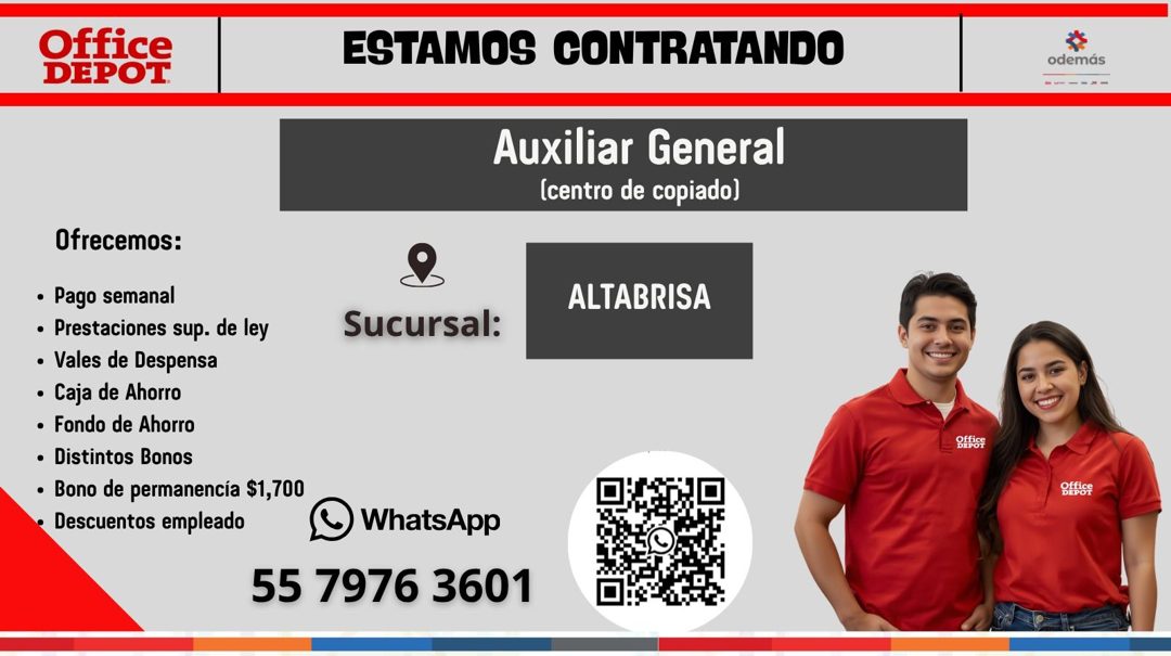 Banner del anuncio de la vacante: Office · DEPOT · ESTAMOS CONTRATANDO · odemás · Auxiliar General · (centro de copiado) · Ofrecemos: · • Pago semanal · • Prestaciones sup. d