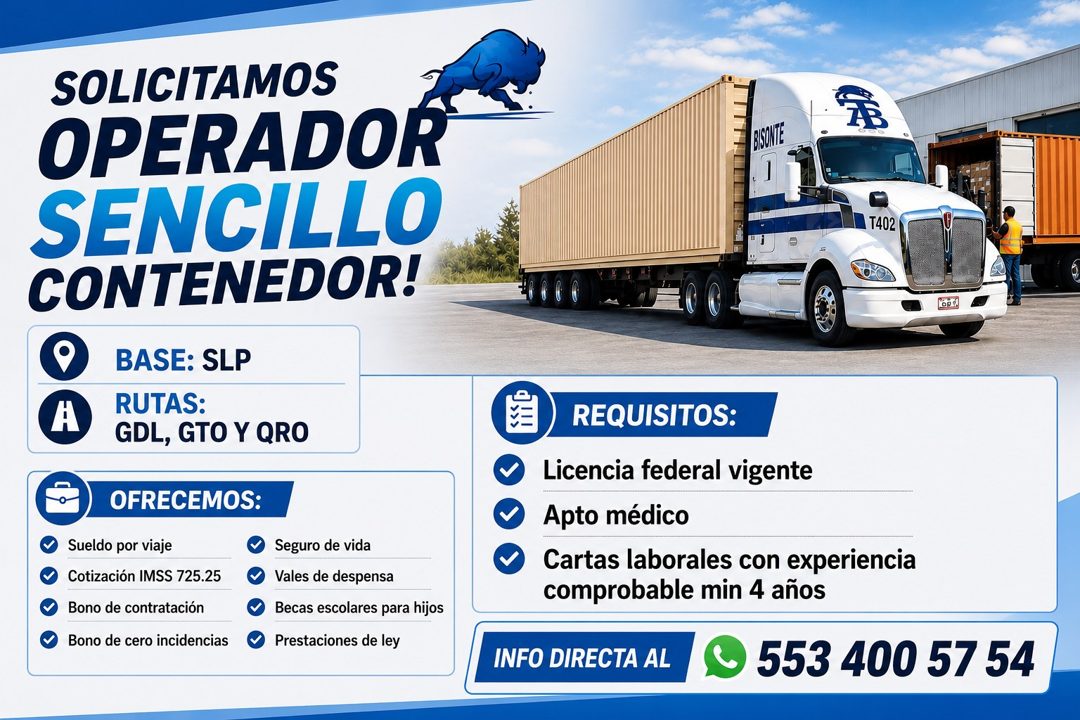 Banner del anuncio de la vacante: SOLICITAMOS · OPERADOR · SENCILLO · CONTENEDOR! · A · BASE: SLP · RUTAS: · GDL, GTO Y QRO · OFRECEMOS: · Sueldo por viaje · Cotización IMSS 