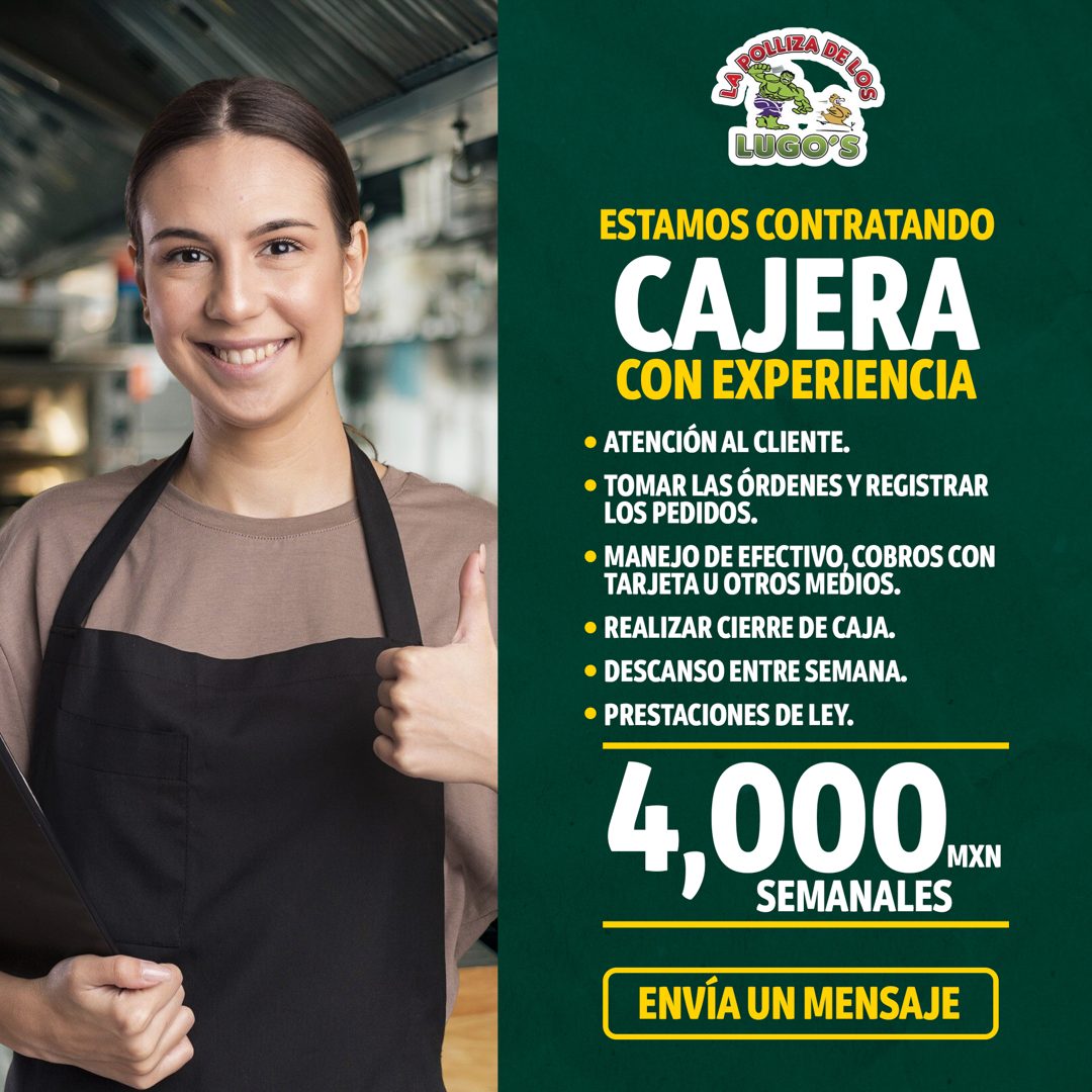 Banner del anuncio de la vacante: LUGOS · ESTAMOS CONTRATANDO · CAJERA · CON EXPERIENCIA · • ATENCIÓN AL CLIENTE. · • TOMAR LAS ÓRDENES Y REGISTRAR · LOS PEDIDOS. · • MANEJO 