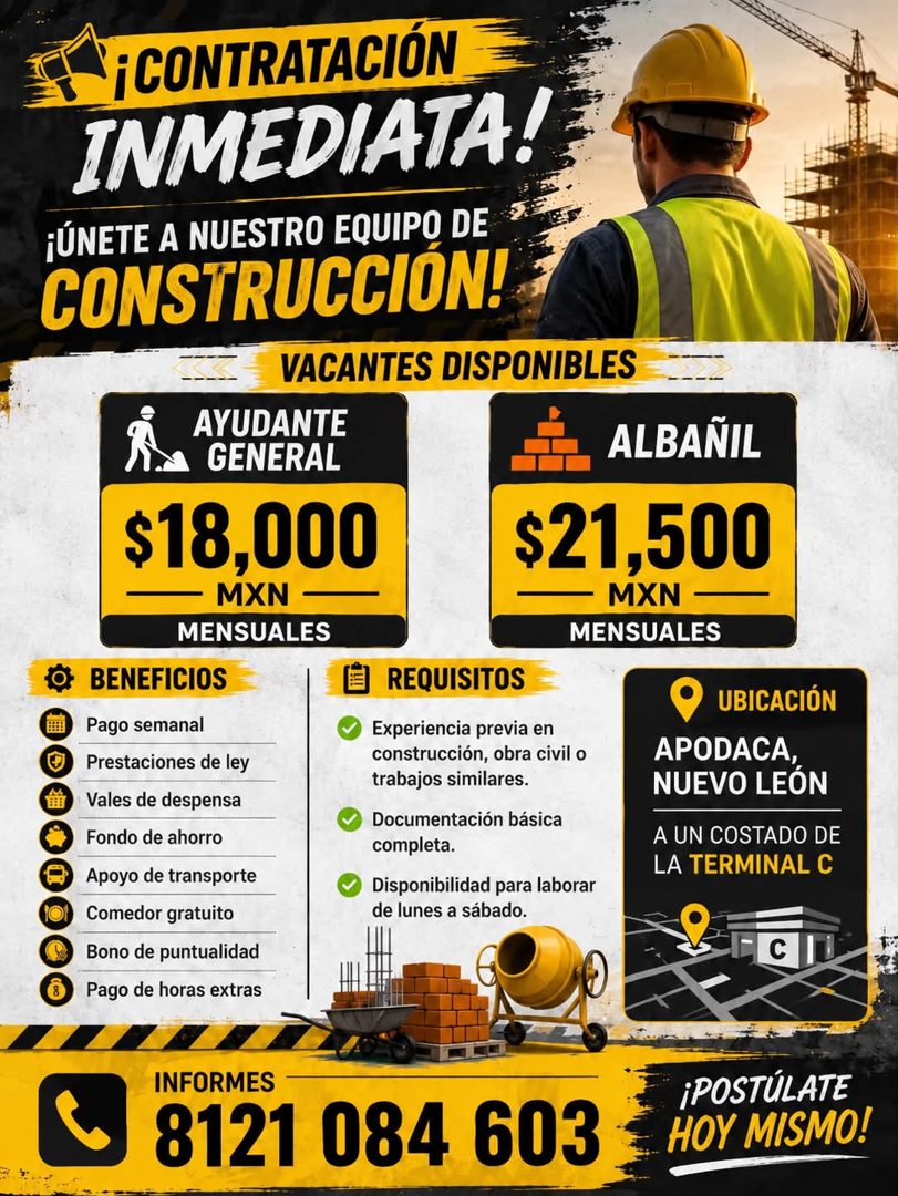 Banner del anuncio de la vacante: ¡CONTRATACIÓN · INMEDIATA! · ¡ÚNETE A NUESTRO EQUIPO DE · CONSTRUCCION! · VACANTES DISPONIBLES · AYUDANTE · GENERAL · $18,000 · MXN · MENSUA