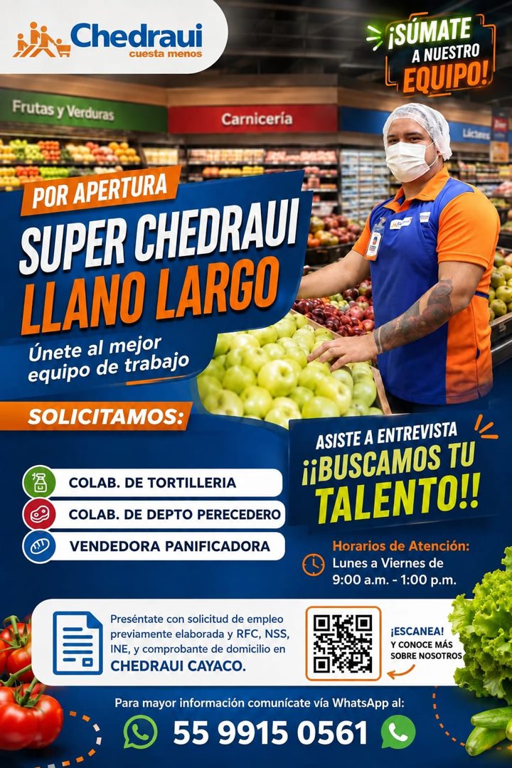 Banner del anuncio de la vacante: Chedraui · cuesta menos · ¡SÚMATE · A NUESTRO · L EQUIPO! · Frutas y Verduras · Carnicería · POR APERTURA · SUPER CHEDRAUI · LLANO LARGO · Ú