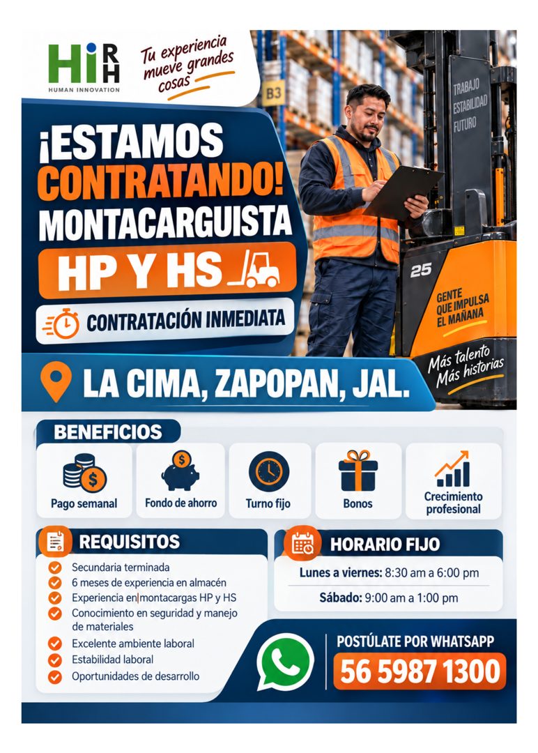 Banner del anuncio de la vacante: HiR · HUMAN INNOVATION · Tu experiencia · mueve grandes · cosas · B3 · ¡ESTAMOS · CONTRATANDO! · MONTACARGUISTA · HP Y HS -. · CONTRATACIÓN 