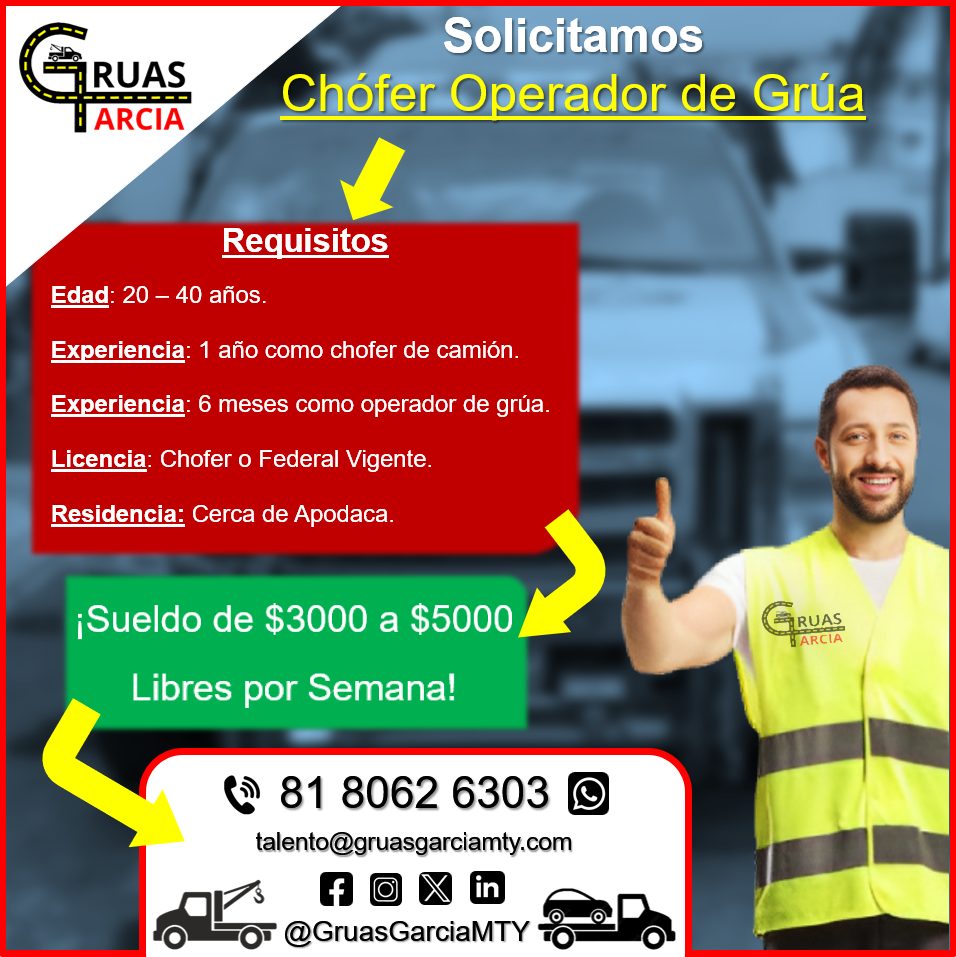 Banner del anuncio de la vacante: RUAS · ------- · H ARCIA · Solicitamos · Chófer Operador de Grúa · Requisitos · Edad: 20 - 40 años. · Experiencia: 1 año como chofer de cami