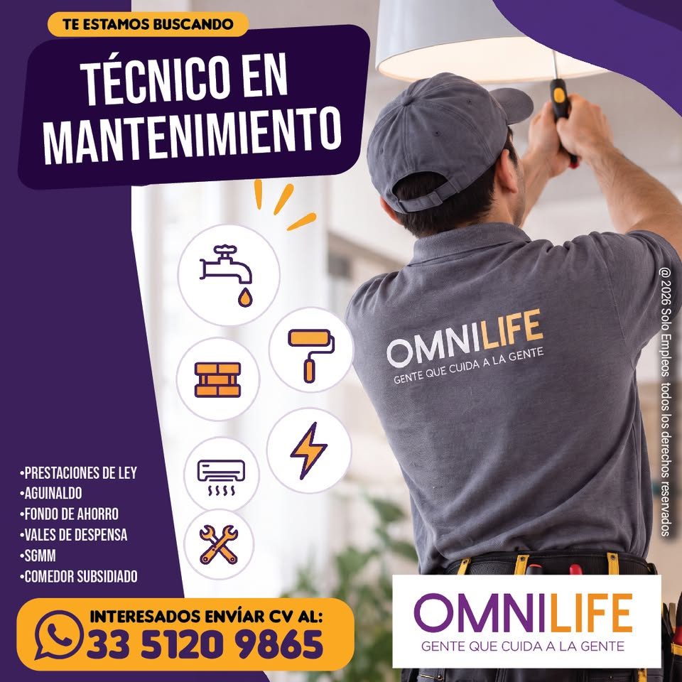 Banner del anuncio de la vacante: TE ESTAMOS BUSCANDO · TÉCNICO EN · MANTENIMIENTO · •PRESTACIONES DE LEY · •AGUINALDO · •FONDO DE AHORRO · •VALES DE DESPENSA · •SGMM · •COME