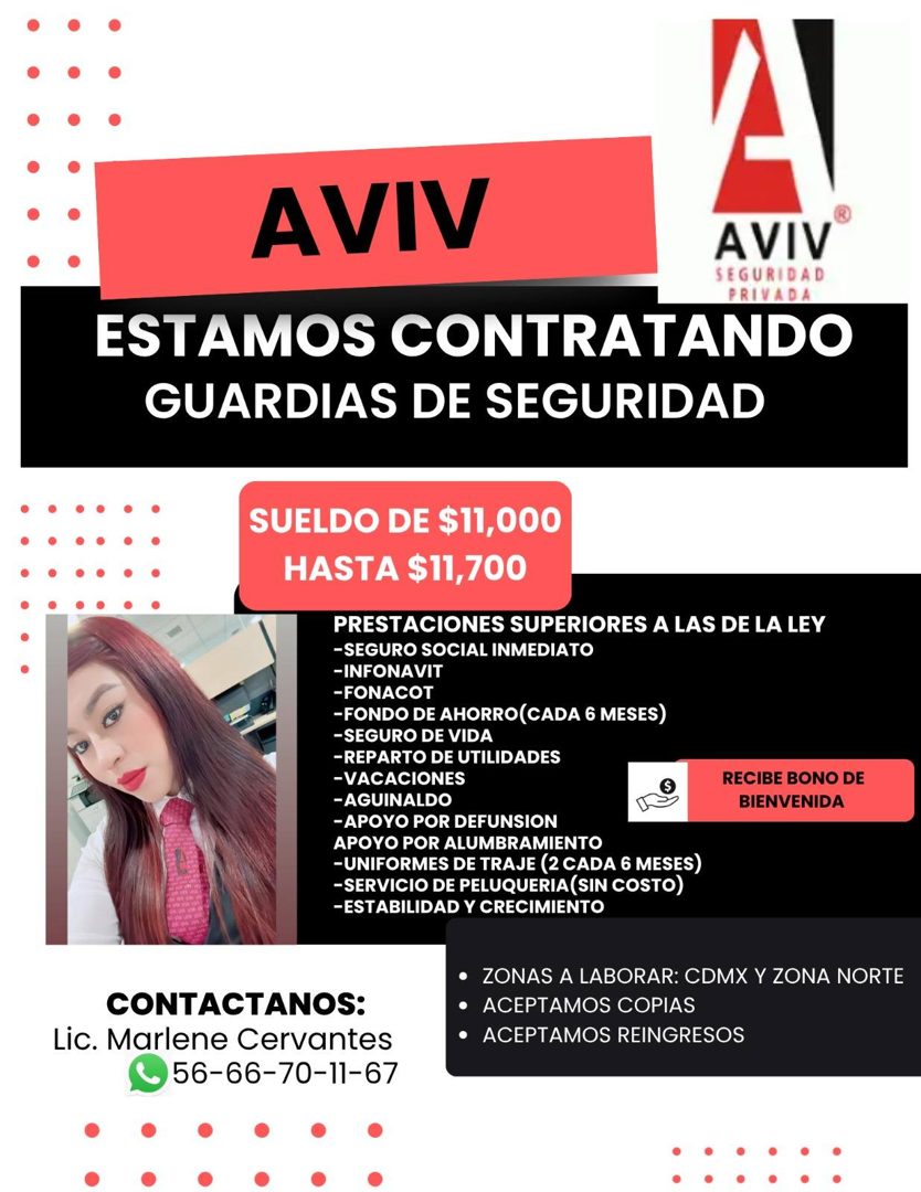 Banner del anuncio de la vacante: AVIV · ® · AVIV · SEGURIDAD · PRIVADA · ESTAMOS CONTRATANDO · GUARDIAS DE SEGURIDAD · SUELDO DE $11,000 · HASTA $11,700 · PRESTACIONES SUPER