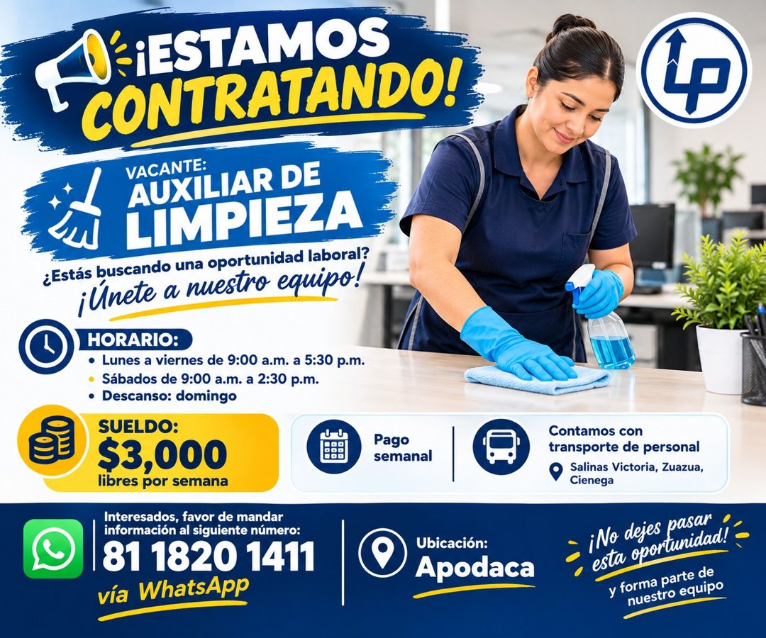 Banner del anuncio de la vacante: D ¡ESTAMOS · CONTRATANDO! · VACANTE: · AUXILIAR DE · LIMPIEZA · ¿Estás buscando una oportunidad laboral? · ¡Unete a nuestro equipo! · HORARI