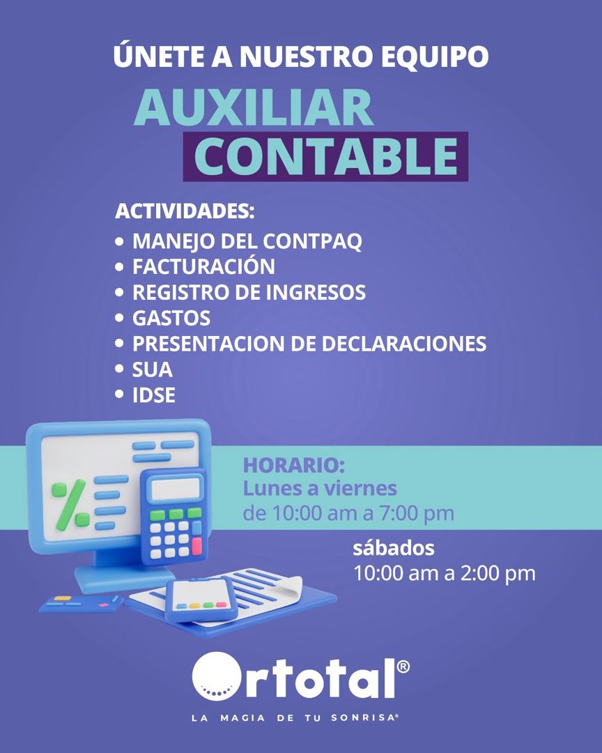 Banner del anuncio de la vacante: ÚNETE A NUESTRO EQUIPO · AUXILIAR · CONTABLE · ACTIVIDADES: · • MANEJO DEL CONTPAQ · • FACTURACIÓN · • REGISTRO DE INGRESOS · • GASTOS · • P