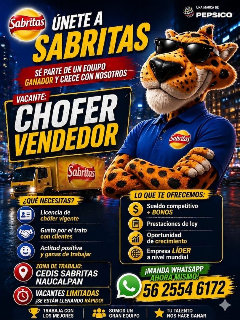 Banner del anuncio de la vacante: Sabritas · ÚNETE A · SABRITAS · SÉ PARTE DE UN EQUIPO · GANADOR Y CRECE CON NOSOTROS · VACANTE: · CHOFER · VENDEDOR · UNA MARCA DE · PEPSICO