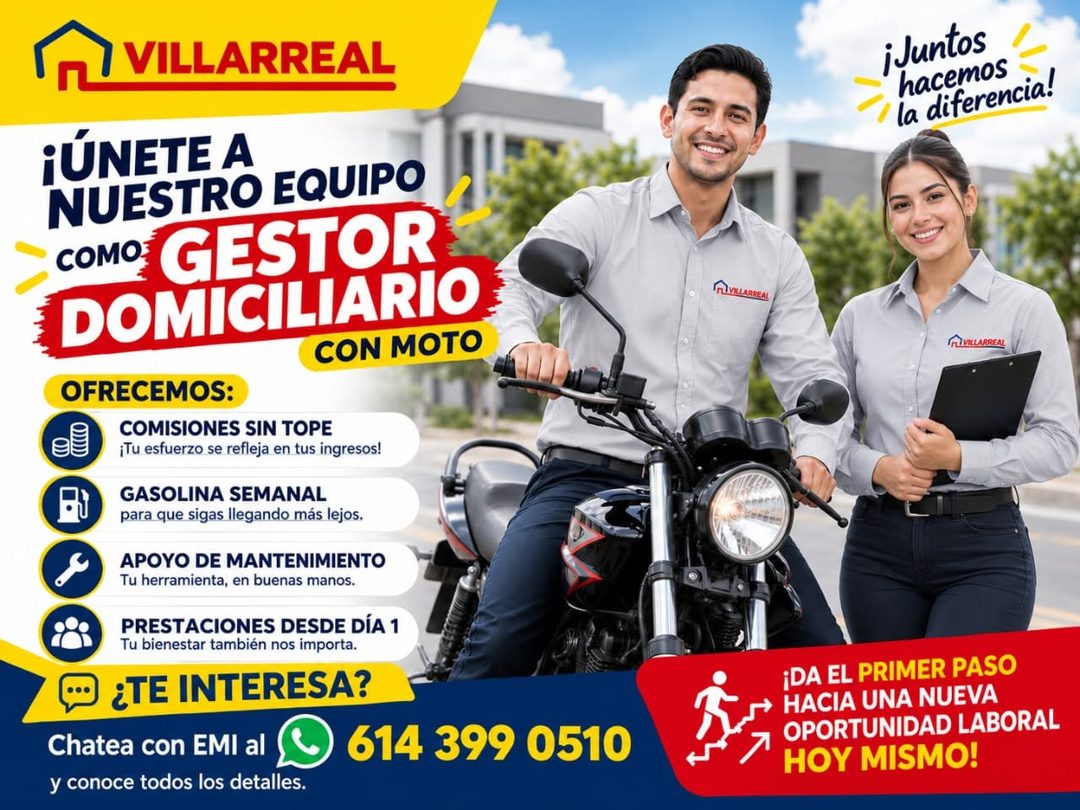 Banner del anuncio de la vacante: VILLARREAL · ¡UNETE A · NUESTRO EQUIPO · COMO GESTOR · DOMICILIARIO · CON MOTO · OFRECEMOS: · COMISIONES SIN TOPE · ¡Tu esfuerzo se refleja 