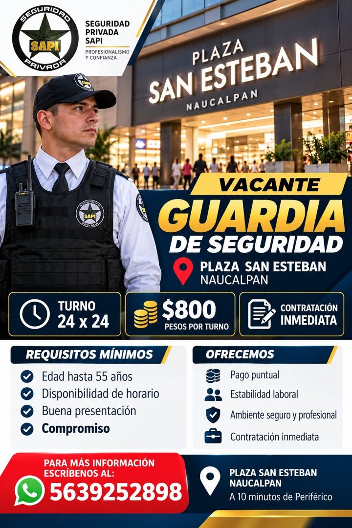Banner del anuncio de la vacante: REGURIDAS · SAPI · PRIVADE · SEGURIDAD · PRIVADA · SAPI · PROFESIONALISMO · Y CONFIANZA · PLAZA · SAN ESTEBAN · NAUCALPAN · SAPI · BRIVAD · 