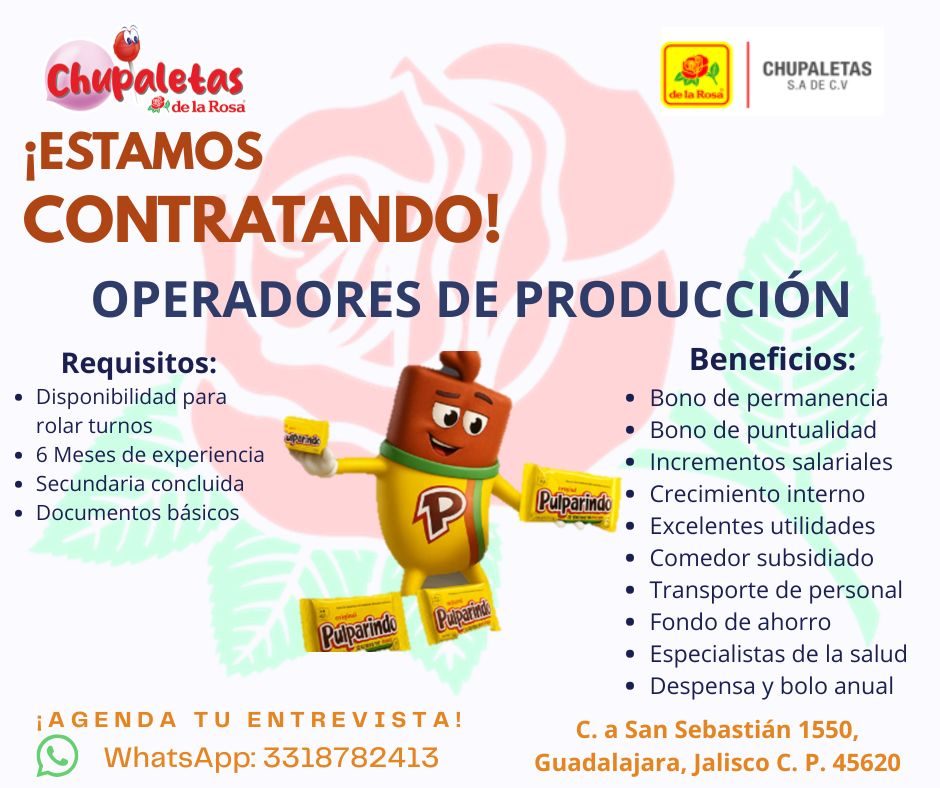 Banner del anuncio de la vacante: Chupaletas · CHUPALETAS · S.A DE C.V · de la Rosa · # de la Rosa · ¡ESTAMOS · CONTRATANDO! · OPERADORES DE PRODUCCIÓN · Requisitos: · • Disp