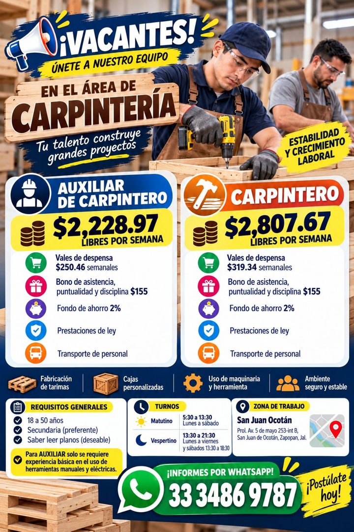 Banner del anuncio de la vacante: ¡VACANTES! · ÚNETE A NUESTRO EQUIPO · EN EL ÁREA DE · CARPINTERÍA · Tu talento construye · grandes proyectos · AUXILIAR · DE CARPINTERO · $2