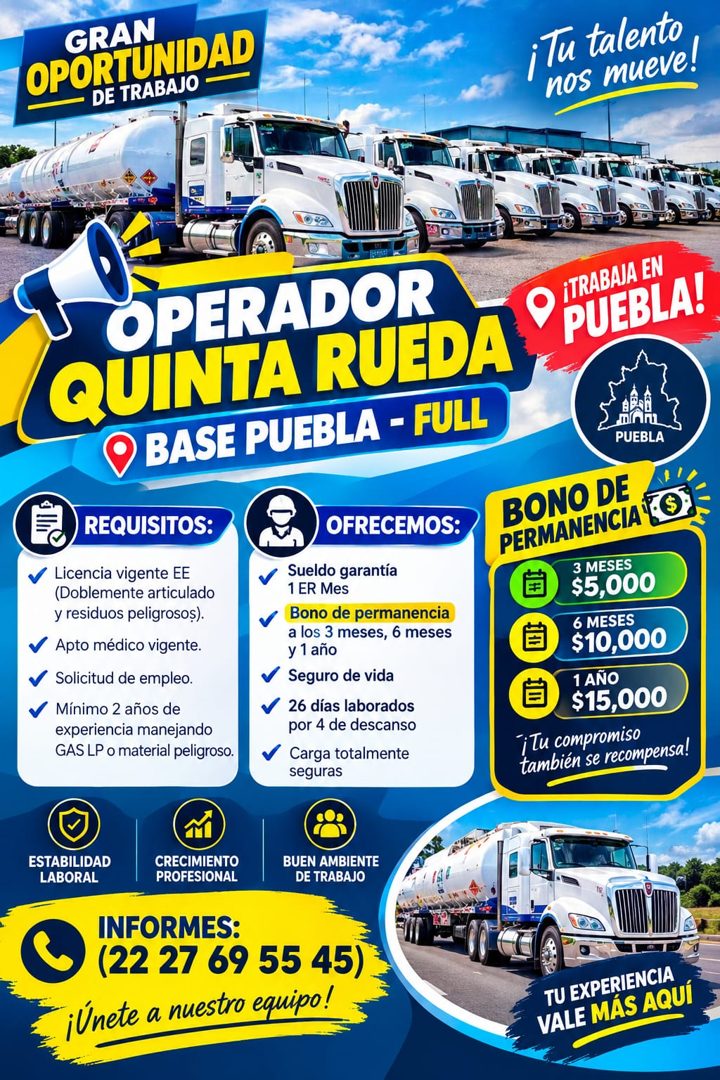 Banner del anuncio de la vacante: GRAN · OPORTUNIDAD · DE TRABAJO · ¡Tu talento · nos mueve! · OPERADOR · QUINTA RUEDA · O BASE PUEBLA - FULL · •ITRABAJA EN · PUEBLA! · REQUI