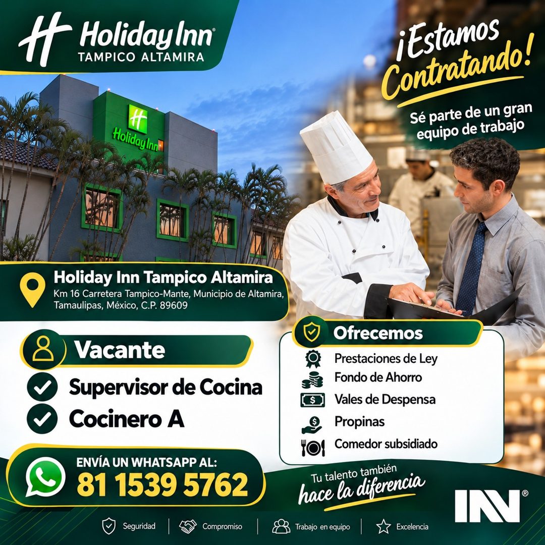 Banner del anuncio de la vacante: H · Holiday Inn · TAMPICO ALTAMIRA · # · ¡Estamos · Contratando! · Sé parte de un gran · equipo de trabajo · Holiday Inn Tampico Altamira · 