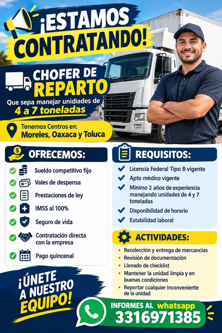 Banner del anuncio de la vacante: ¡ESTAMOS · CONTRATANDO! · CHOFER DE · REPARTO · Que sepa manejar unidiades de · 4 a 7 toneladas · Tenemos Centros en: · Moreles, Oaxaca y To