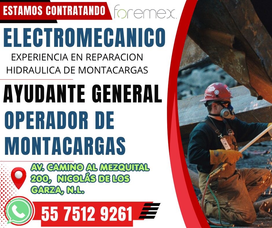 Banner del anuncio de la vacante: ESTAMOS CONTRATANDO · foremex · ELECTROMECANICO · EXPERIENCIA EN REPARACION · HIDRAULICA DE MONTACARGAS · AYUDANTE GENERAL · OPERADOR DE · M
