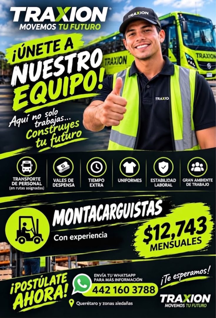 Banner del anuncio de la vacante: TRAXION® · MOVEMOS TU FUTURO · ¡ÚNETE A · NUESTRO MION · EQUIPO! · Aquí no solo · trabajas... · Construyes · tu futuro · TRAXION · TRAXION ·