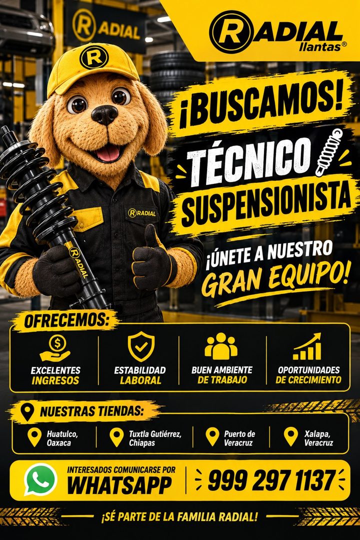 Banner del anuncio de la vacante: RADIAL · RADIAL · llantas® · RRADIAL · ADIAL · ¡BUSCAMOS! · •TÉCNICO · SUSPENSIONISTA · ¡ÚNETE A NUESTRO · GRAN EQUIPO! · OFRECEMOS: · EXCEL