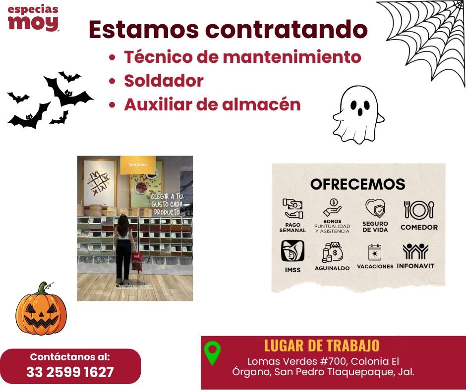 Banner del anuncio de la vacante: especias · moy · Estamos contratando · • Técnico de mantenimiento · • Soldador · • Auxiliar de almacén · Botanas · OFRECEMOS · ELEGR A TO: ·