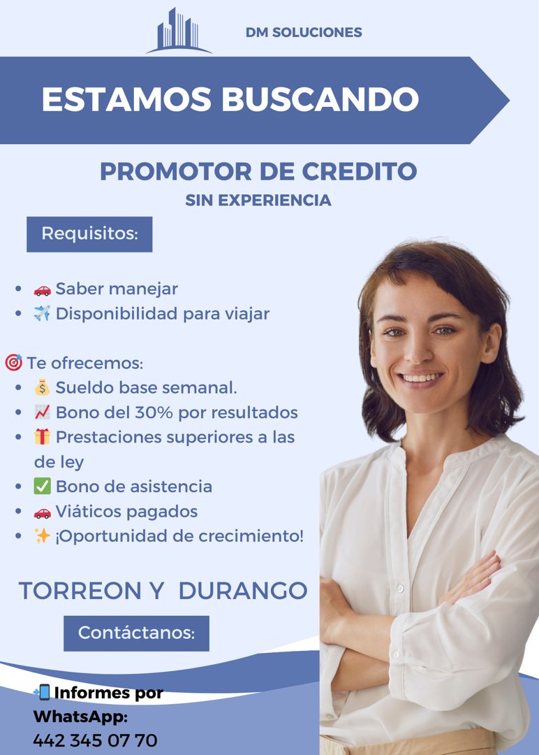 Banner del anuncio de la vacante: DM SOLUCIONES · ESTAMOS BUSCANDO · PROMOTOR DE CREDITO · SIN EXPERIENCIA · Requisitos: · • . Saber manejar · • ⅚* Disponibilidad para viajar