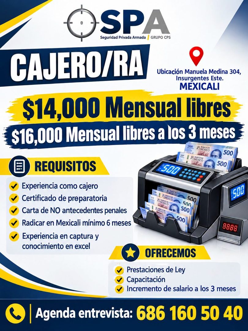 Banner del anuncio de la vacante: SPA · Seguridad Privada Armada · GRUPO CPS · CAJERO/RA · Ubicación Manuela Medina 304, · Insurgentes Este. · MEXICALI · $14,000 Mensual libr