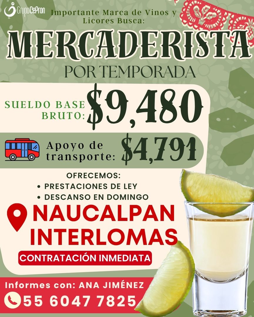Banner del anuncio de la vacante: Grupo CePron · Importante Marca de Vinos · Licores Busca: · MERCADERISTA · POR TEMPORADA · SUELDO BASE · BRUTO: · $9,480 · Apoyo de · traso 
