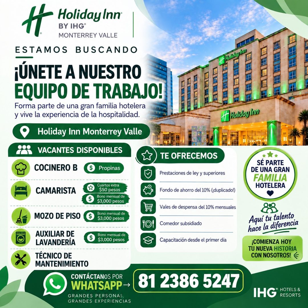 Banner del anuncio de la vacante: A Holiday inn · BY IHG® · MONTERREY VALLE · ESTAMOS BUSCANDO · FÚNETE A NUESTRO · EQUIPO DE TRABAJO! · Forma parte de una gran familia hotel