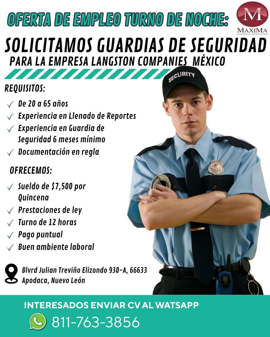 Banner del anuncio de la vacante: OFERTA DE EMPLEO TURNO DE NOCHE: · M · MAXIMA · DBeUKIURD PKOrEUadS · SOLICITAMOS GUARDIAS DE SEGURIDAD · PARA LA EMPRESA LANGSTON COMPANIES