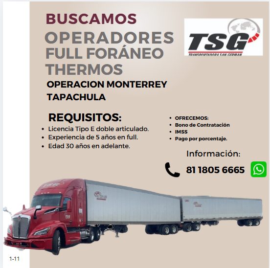 Banner del anuncio de la vacante: BUSCAMOS · OPERADORES · FULL FORÁNEO · THERMOS · OPERACION MONTERREY · TAPACHULA · REQUISITOS: · • Licencia Tipo E doble articulado. · • Exp