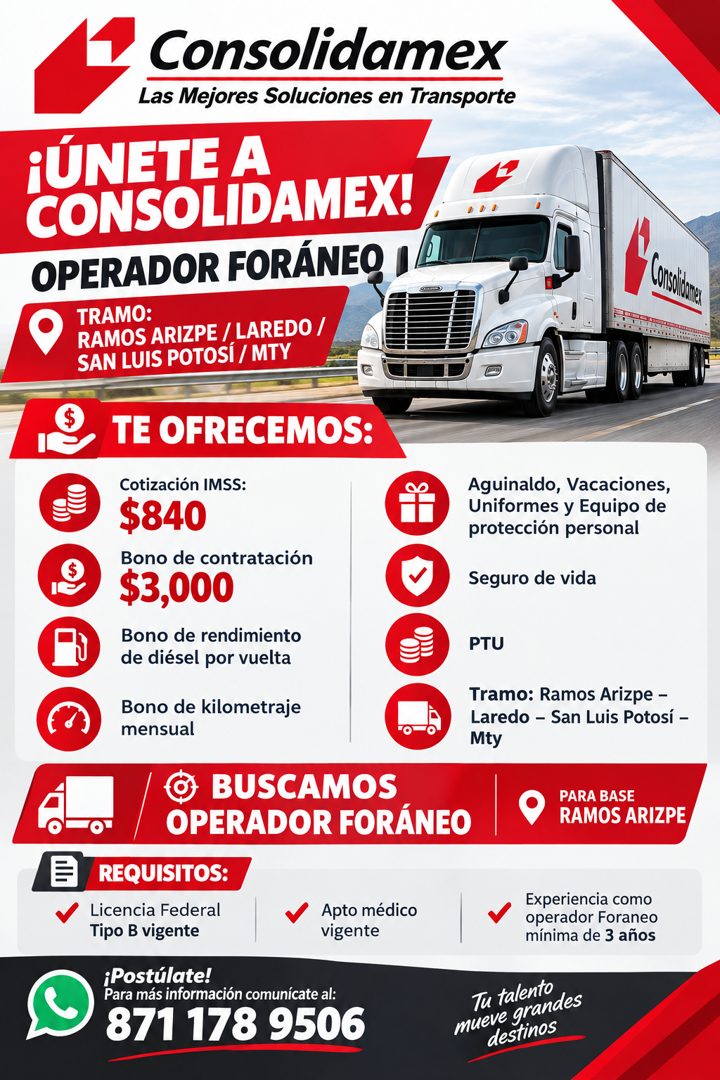 Banner del anuncio de la vacante: Consolidamex · Las Mejores Soluciones en Transporte · ¡ÚNETE A · CONSOLIDAMEX! · OPERADOR FORÁNEO, 1 · TRAMO: · RAMOS ARIZPE / LAREDO / · SA