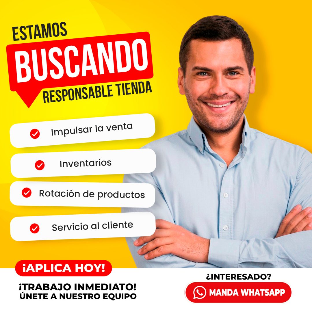 Banner del anuncio de la vacante: ESTAMOS · BUSCANDO · RESPONSABLE TIENDA · Impulsar la venta · Inventarios · Rotación de productos · Servicio al cliente · ¡APLICA HOY! · ¡TR