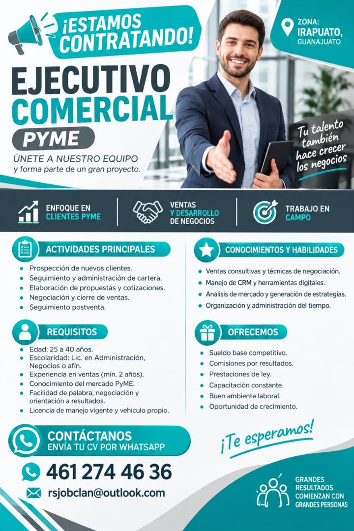 Banner del anuncio de la vacante: ¡ESTAMOS · CONTRATANDO! · EJECUTIVO · COMERCIAL · PYME · ÚNETE A NUESTRO EQUIPO · y forma parte de un gran proyecto. · ZONA: · IRAPUATO, · G