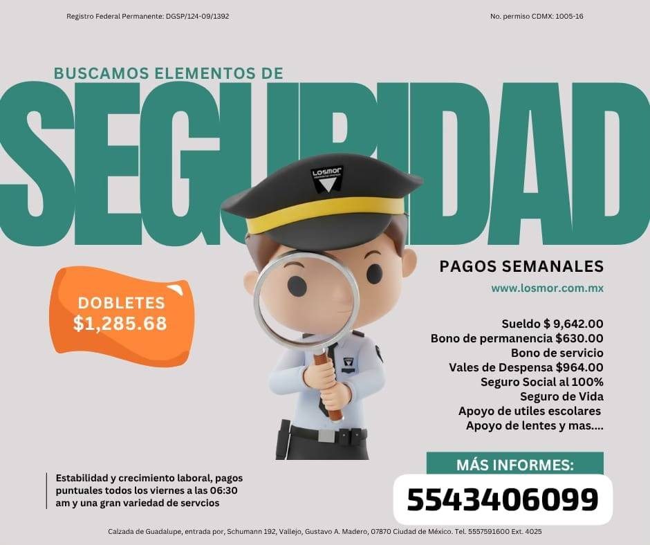 Banner del anuncio de la vacante: Registro Federal Permanente: DGSP/124-09/1392 · No. permiso CDMX: 1005-16 · BUSCAMOS ELEMENTOS DE · SEGURIDAD · PAGOS SEMANALES · www.losmor