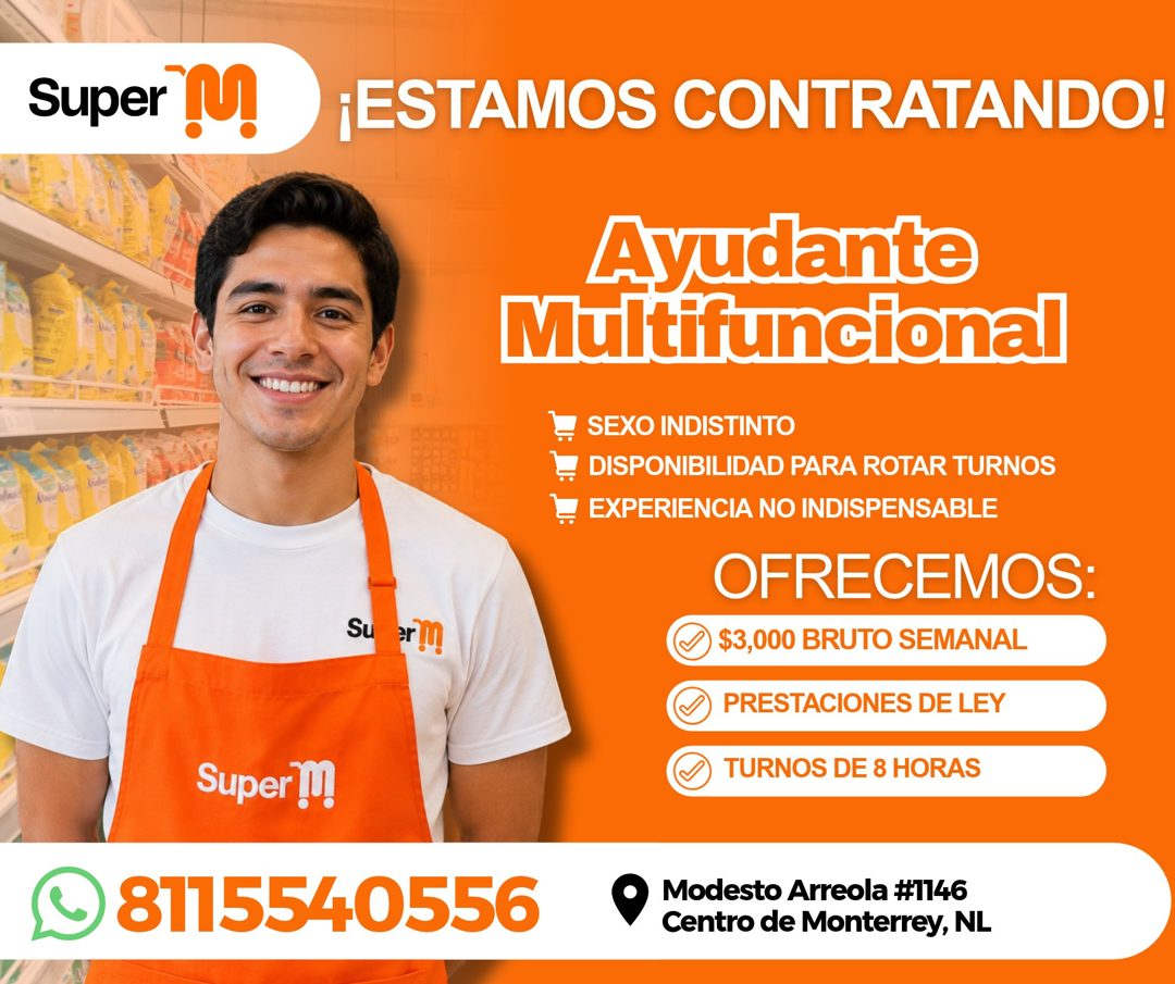 Banner del anuncio de la vacante: Super !!! · ¡ESTAMOS CONTRATANDO! · Ayudante · Multifuncional · Su · er!! · SEXO INDISTINTO · DISPONIBILIDAD PARA ROTAR TURNOS · EXPERIENCIA