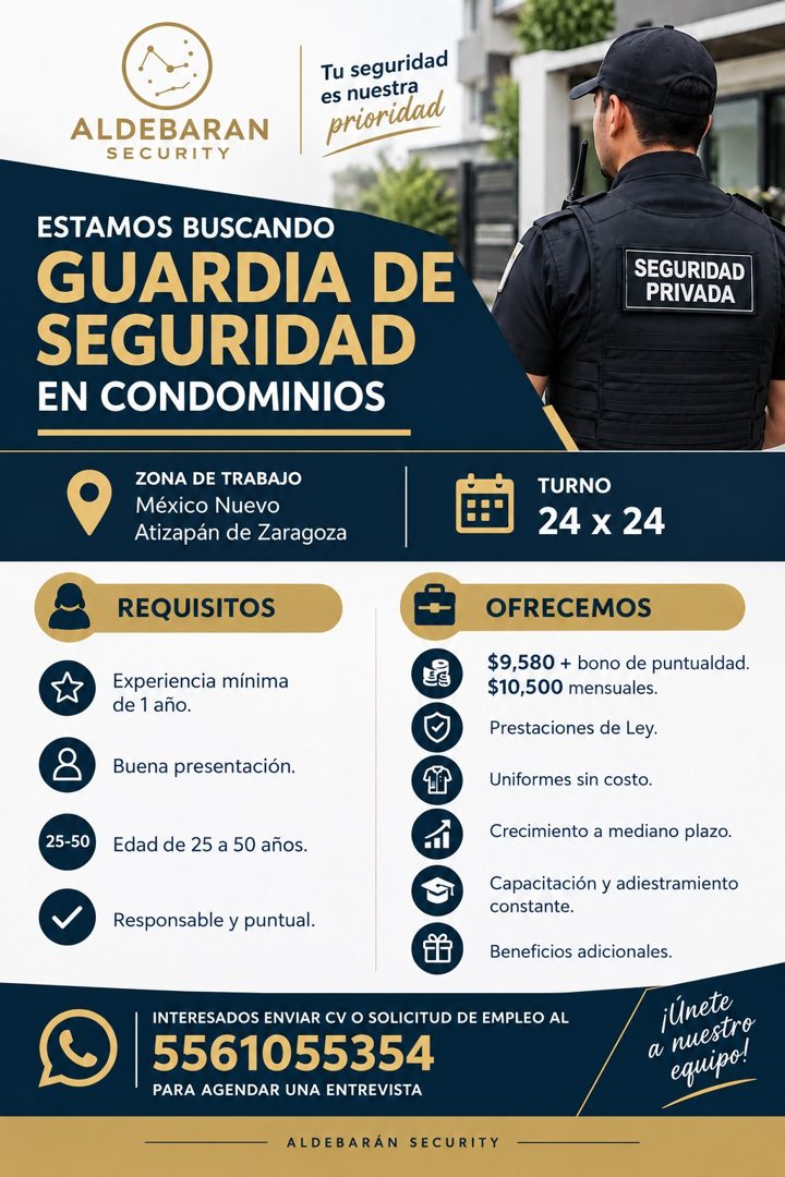 Banner del anuncio de la vacante: ALDEBARAN · SECURITY · Tu seguridad · es nuestra · prioridad · ESTAMOS BUSCANDO · GUARDIA DE · SEGURIDAD · EN CONDOMINIOS · SEGURIDAD · PRIV