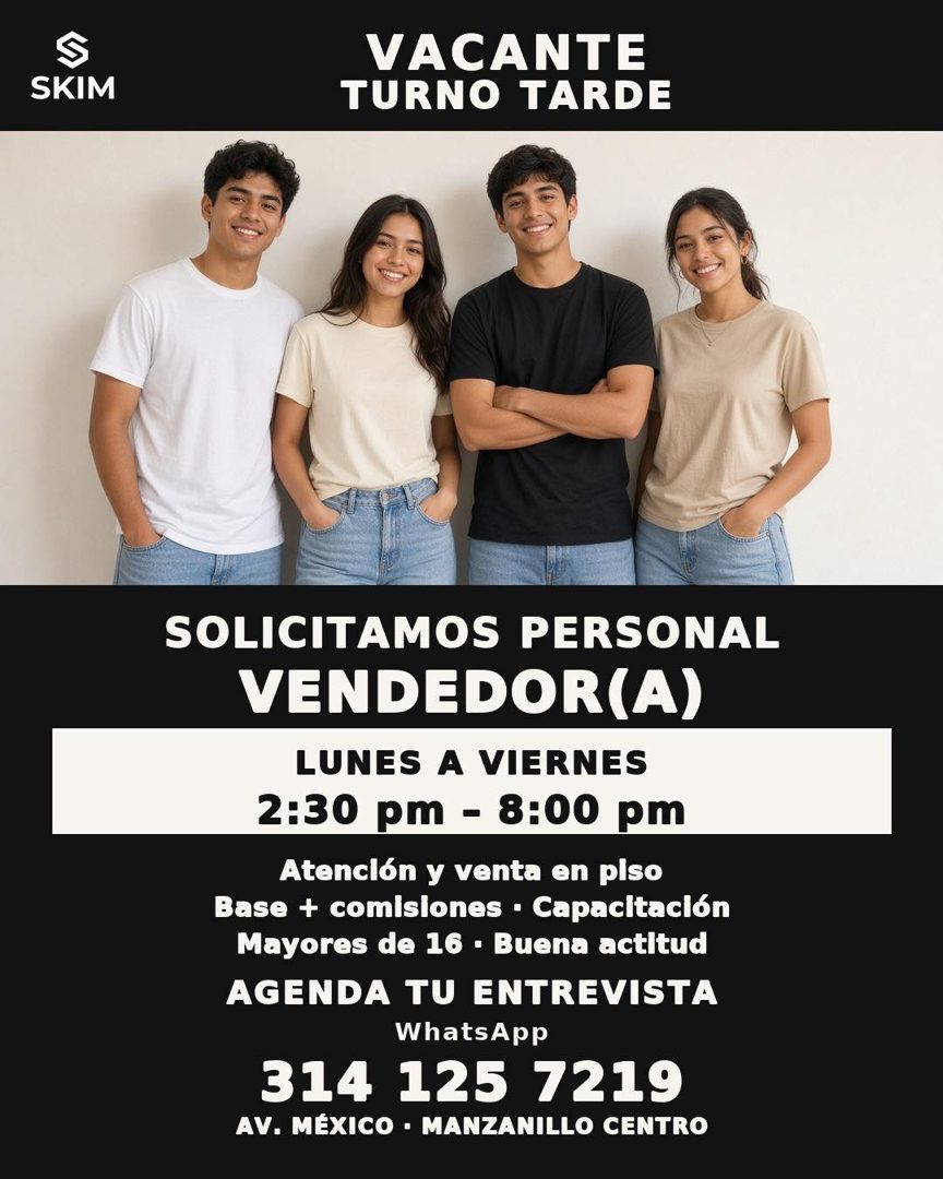 Banner del anuncio de la vacante: SKIM · VACANTE · TURNO TARDE · SOLICITAMOS PERSONAL · VENDEDOR(A) · LUNES A VIERNES · 2:30 pm - 8:00 pm · Atención y venta en piso · Base + 