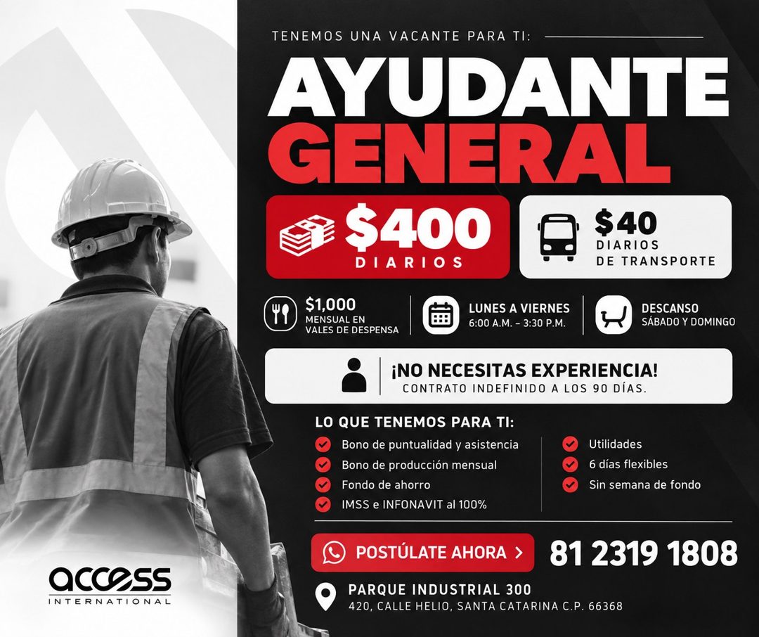 Banner del anuncio de la vacante: TENEMOS UNA VACANTE PARA TI: · AYUDANTE · GENERAL · $400 · $40 · DIARIOS · DIARIOS · DE TRANSPORTE · $1,000 · MENSUAL EN · VALES DE DESPENSA