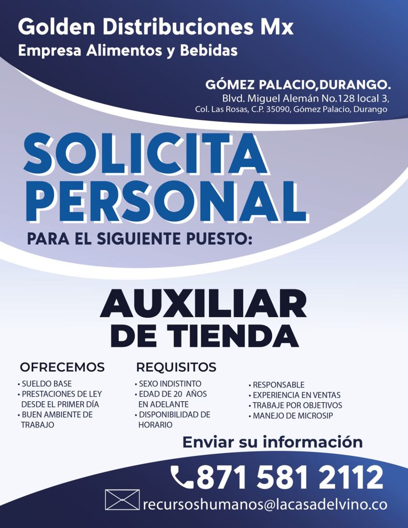 Banner del anuncio de la vacante: Golden Distribuciones Mx · Empresa Alimentos y Bebidas · GÓMEZ PALACIO, DURANGO. · Blvd. Miguel Alemán No.128 local 3, · Col. Las Rosas, C.P