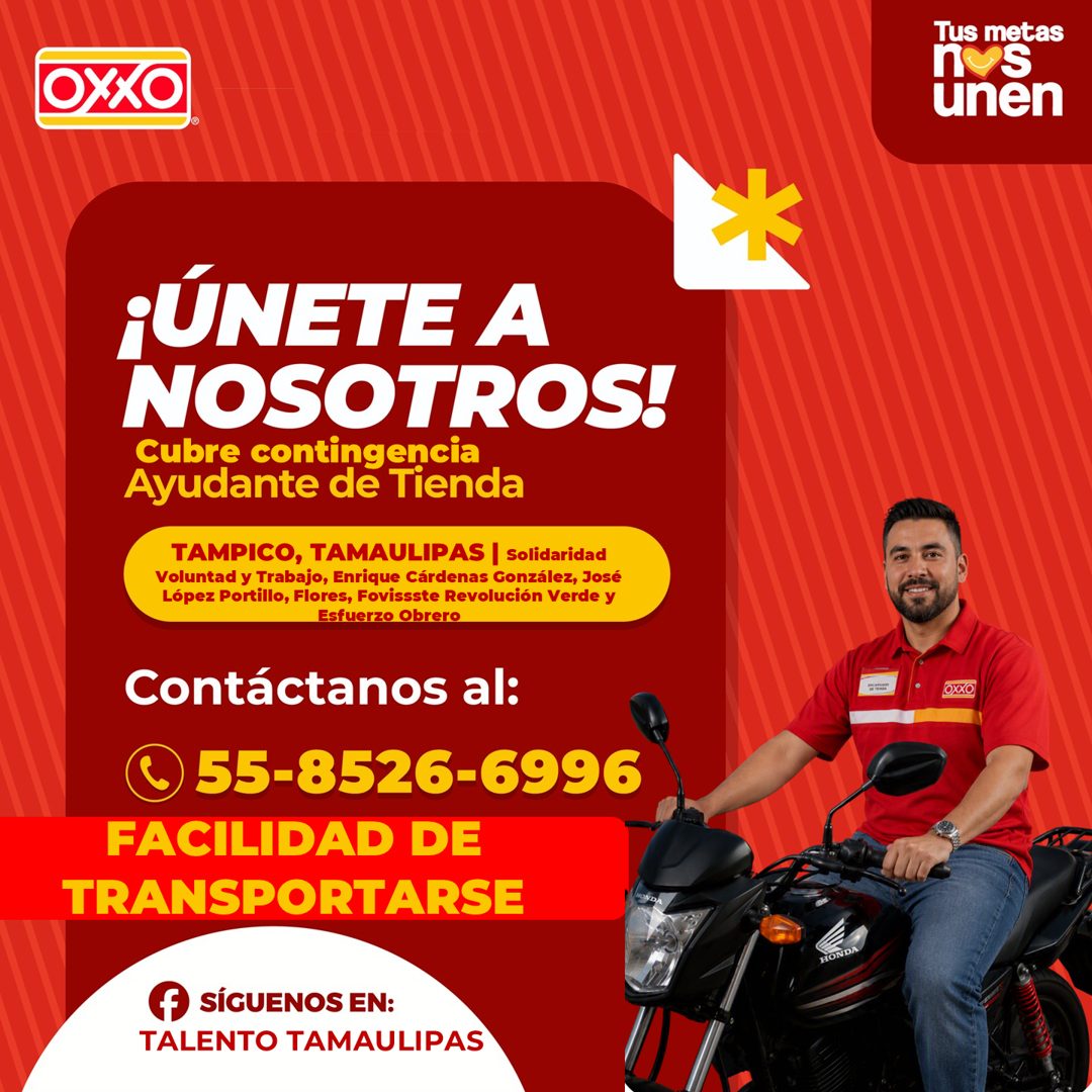 Banner del anuncio de la vacante: OXXO · Tus metas · S · unen · ¡ÚNETE A · NOSOTROS! · Cubre contingencia · Ayudante de Tienda · TAMPICO, TAMAULIPAS | Solidaridad · Voluntad 
