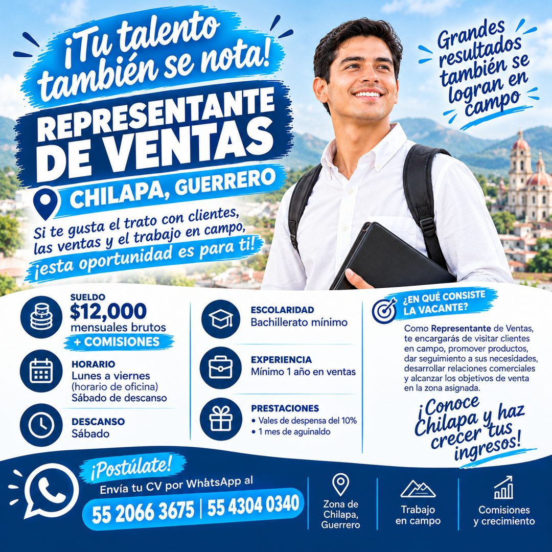 Banner del anuncio de la vacante: iTu talento · también se nota! · REPRESENTANTE · DE VENTAS · CHILAPA, GUERRERO · Si te gusta el trato con clientes, · las ventas y el trabaj
