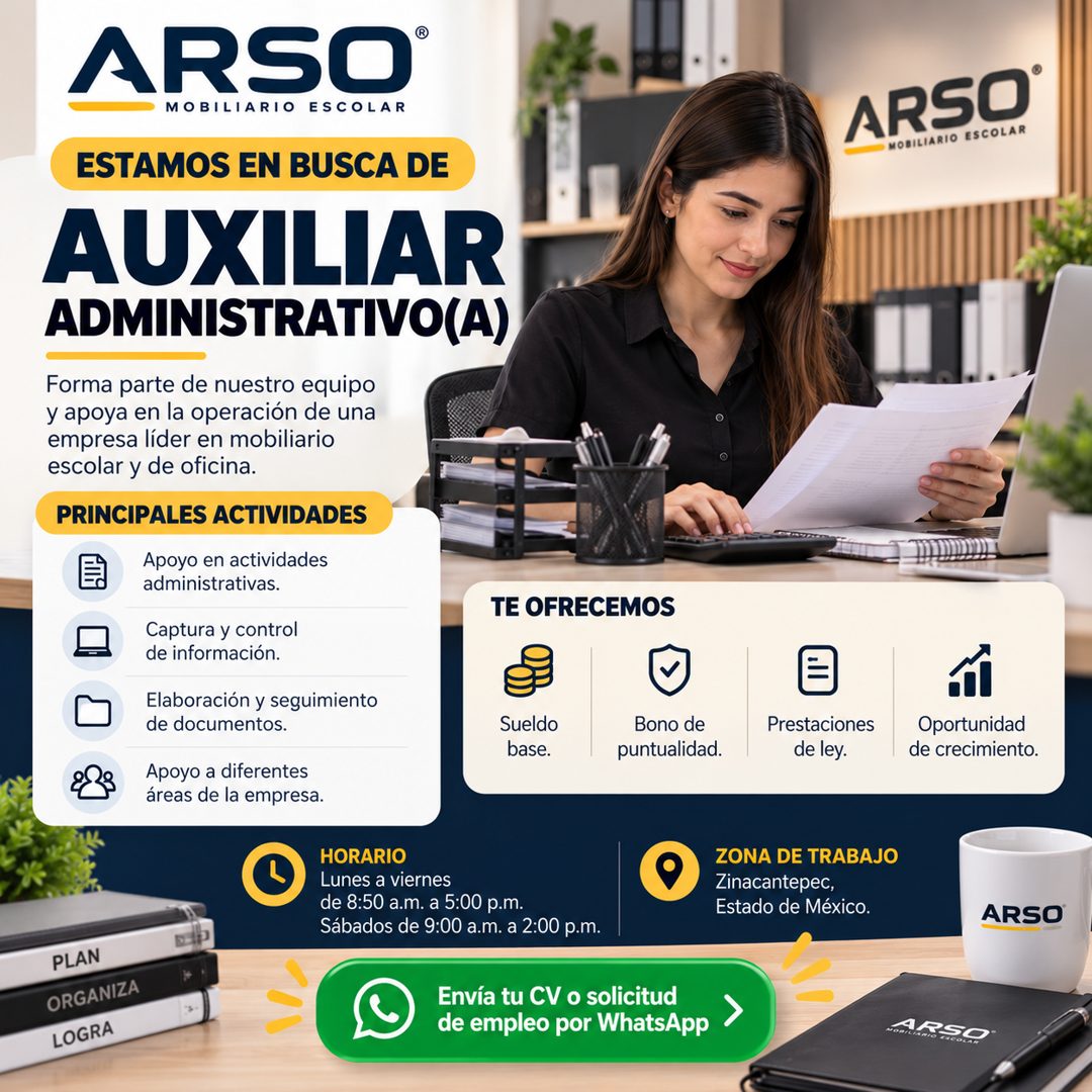 Banner del anuncio de la vacante: ARSO® · MOBILIARIO ESCOLAR · ESTAMOS EN BUSCA DE · AUXILIAR · ADMINISTRATIVO(A) · Forma parte de nuestro equipo · y apoya en la operación de