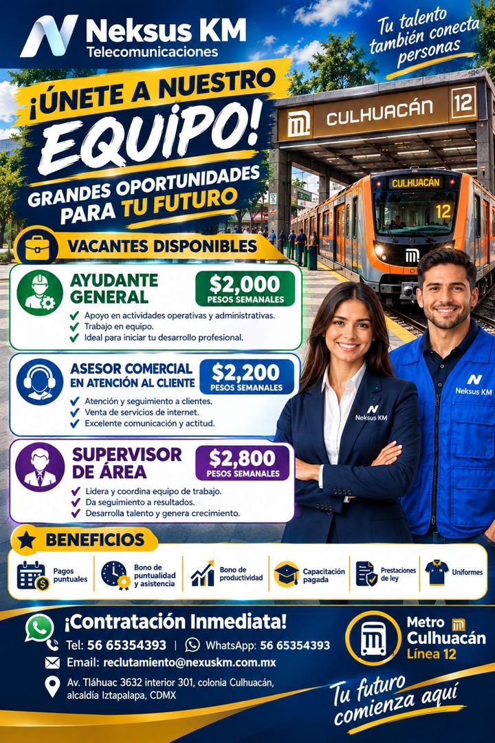 Banner del anuncio de la vacante: Neksus KM · Telecomunicaciones · ¡ÚNETE A NUESTRO · EQUIPO! · GRANDES OPORTUNIDADES · PARA TU FUTURO · m. · *VACANTES DISPONIBLES · AYUDANTE