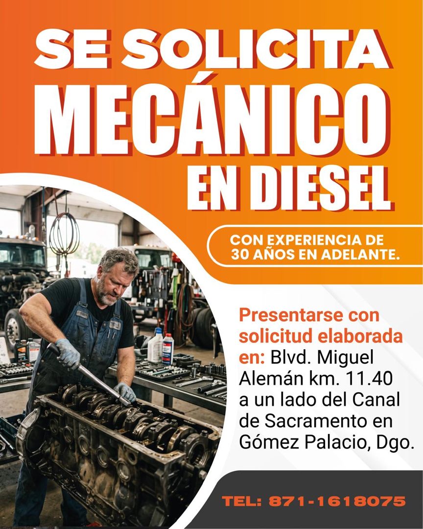 Banner del anuncio de la vacante: SE SOLICITA · MECÁNICO · EN DIESEL · CON EXPERIENCIA DE · 30 AÑOS EN ADELANTE. · Presentarse con · solicitud elaborada · en: Blvd. Miguel · 
