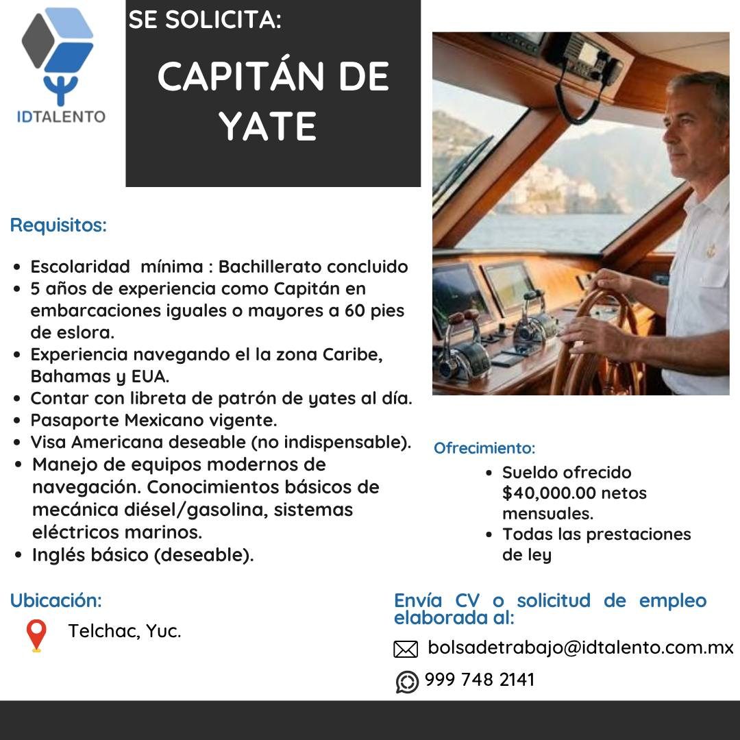 Banner del anuncio de la vacante: IDTALENTO · SE SOLICITA: · CAPITÁN DE · YATE · Requisitos: · • Escolaridad mínima: Bachillerato concluido · • 5 años de experiencia como Cap
