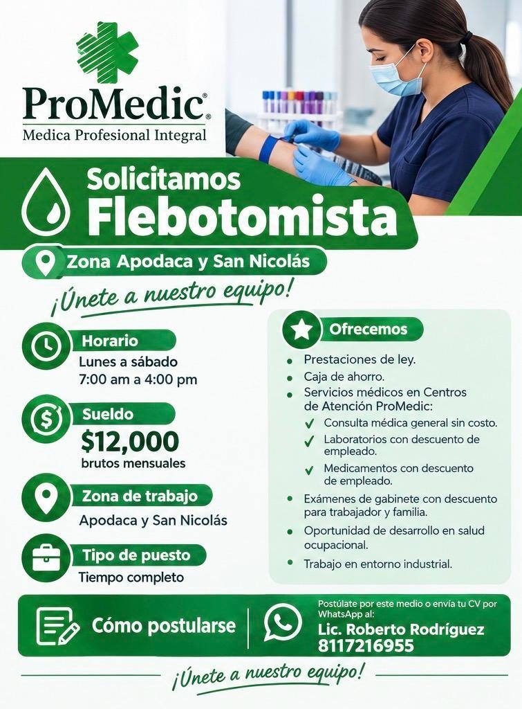 Banner del anuncio de la vacante: ProMedic® · Medica Profesional Integral · Solicitamos · Flebotomista · Zona Apodaca y San Nicolás · ¡Únete a nuestro equipo! · Ofrecemos · H