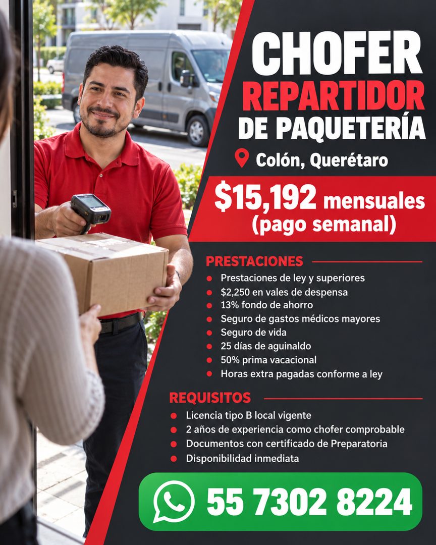 Banner del anuncio de la vacante: CHOFER · REPARTIDOR · DE PAQUETERIA · • Colón, Querétaro · $15,192 mensuales · (pago semanal) · PRESTACIONES · Prestaciones de ley y superio