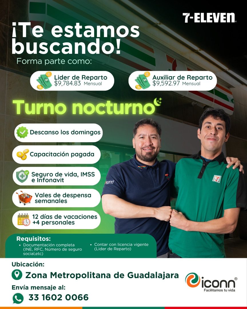 Banner del anuncio de la vacante: Y-ELEVEN · ¡Te estamos · buscando! · Forma parte como: · Lider de Reparto · $9,784.83 Mensual · Turno nocturno® · Auxiliar de Reparto · $9,5