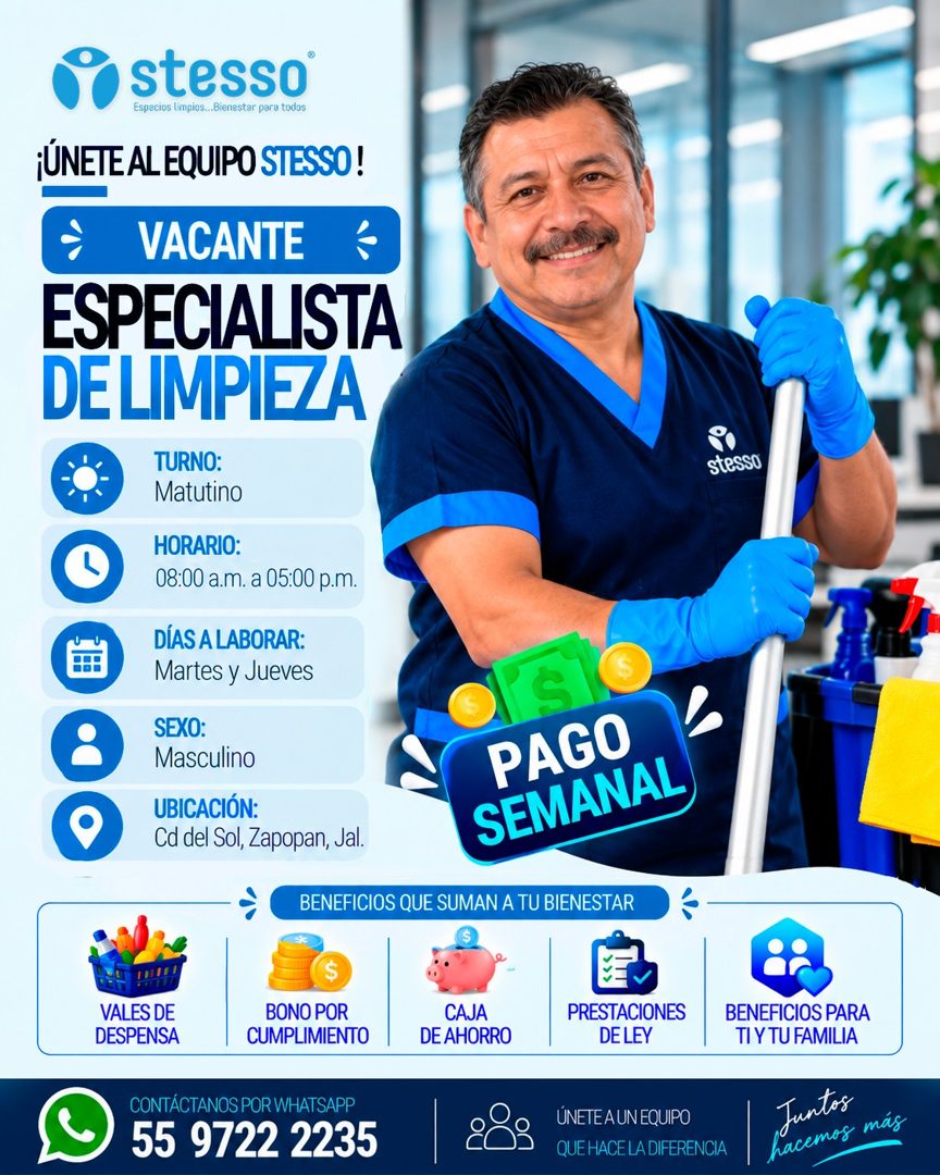 Banner del anuncio de la vacante: stesso® · Espacios limpios...Bienestar para todos · ¡ÚNETE AL EQUIPO STESSO! · VACANTE · ESPECIALISTA · DE LIMPIEZA · TURNO: · Matutino · HO